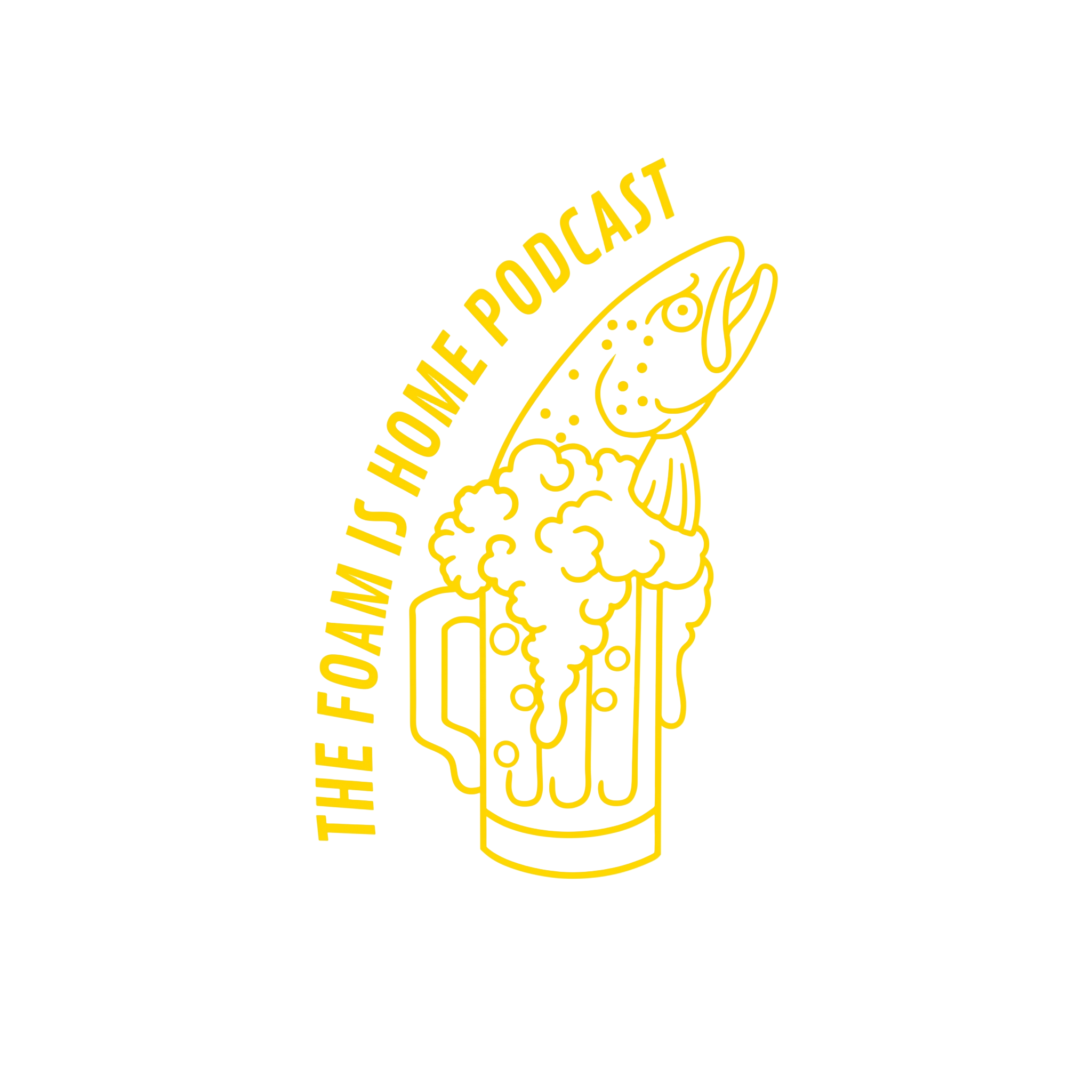 The Foam is Home Podcast